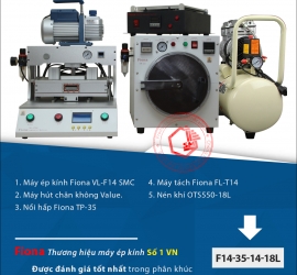 BỘ MÁY ÉP KÍNH FIONA VL-F14 SMC VER 2018