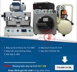 Bộ Máy Ép Kính Fiona F16SMC Ver 2018