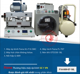 Bộ Máy Ép Kính Fiona F16SMC Ver 2018